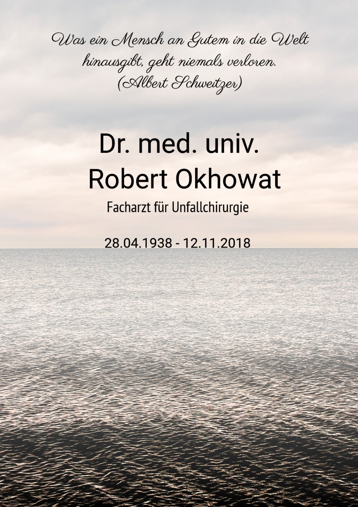 Traueranzeige von Dr. med. univ. Robert Okhowat